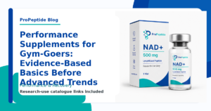 Performance Supplements for Gym-Goers: Evidence-Based Basics Before Advanced Trends