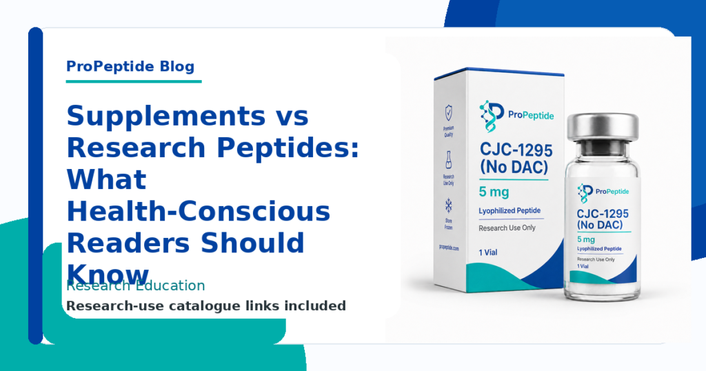 Supplements vs Research Peptides: What Health-Conscious Readers Should Know