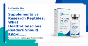 Supplements vs Research Peptides: What Health-Conscious Readers Should Know